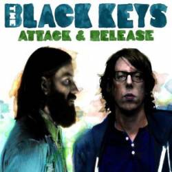 The Black Keys : Attack and Release